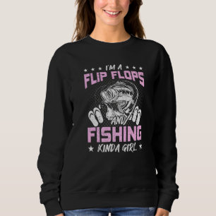 Ich bin ein Flip Flops und fischen Kinda Girl Flie Sweatshirt