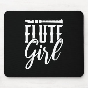 Ich bin ein Flötenmädchen Mousepad