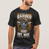 Ich bin ein Friseur, befürchte ich Gott und meinen T-Shirt (Vorderseite)