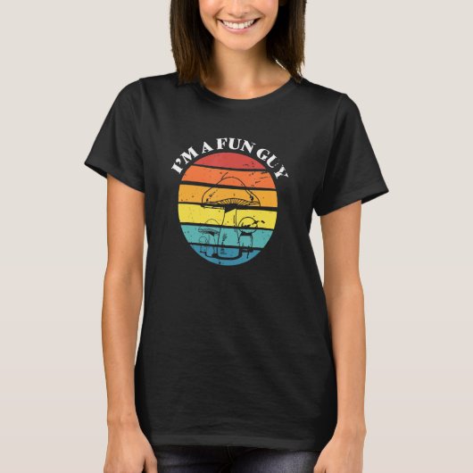 Ich bin ein Fun Typ Fungi Pun Mushroom Picker T-Shirt (Vorderseite)