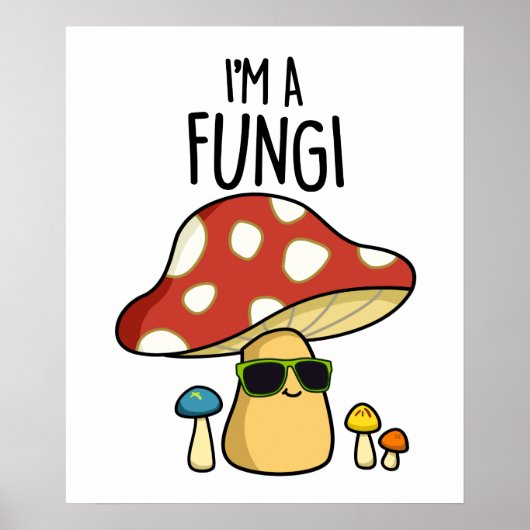 Ich bin ein Fungi-Pilzpuppen Poster (Vorne)