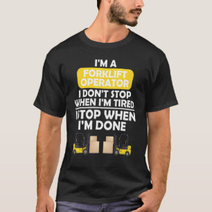 Ich bin ein Gabelstaplerfahrer, den ich nicht aufh T-Shirt