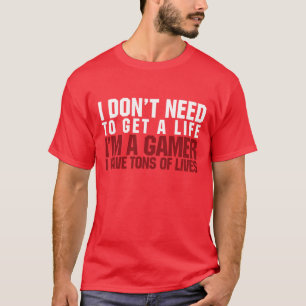 Ich bin ein Gamer T-Shirt