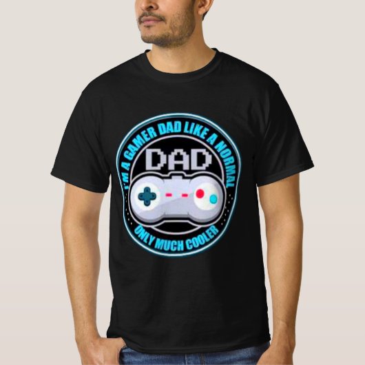 Ich bin ein Gamer-Vater wie ein normaler Vater nur T-Shirt (Vorderseite)