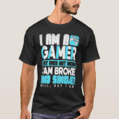 Ich bin ein Gamer Video Gaming PC Game Console Pla T-Shirt (Vorderseite)