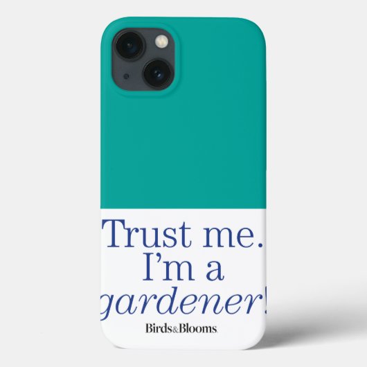 Ich bin ein Gärtner Case-Mate iPhone Hülle (Rückseite)