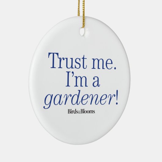 Ich bin ein Gärtner Keramik Ornament (Rechts)