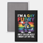 Ich bin ein Gay Furry Rainbow Fox Wolf Pride Monat Magnet (Vorderseite/Rückseite)