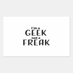 Ich bin ein Geek, kein Freak Rechteckiger Aufkleber