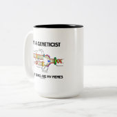 Ich bin ein Genetiker Ergo Gene sind meine Meme (D Zweifarbige Tasse (Vorderseite Links)