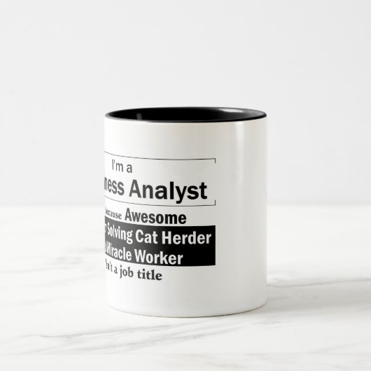 Ich bin ein Geschäfts-Analytiker Zweifarbige Tasse (Mittel)