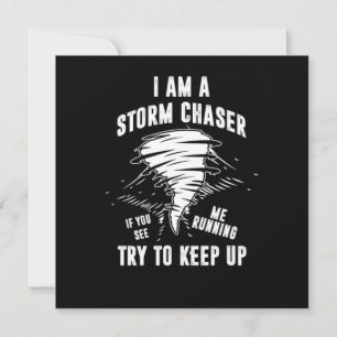 Ich bin ein Geschenk des Sturms Chaser Tornado Hur Einladung
