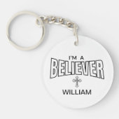 Ich bin ein glaube Personalisierter akryllischer S Schlüsselanhänger (Vorderseite)