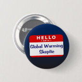 Ich bin ein globaler Erwärmungs-Skeptiker Button (Vorne & Hinten)