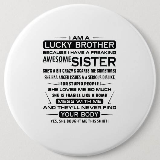 Ich bin ein glücklicher Bruder Geschenke für Brude Button (Vorderseite)
