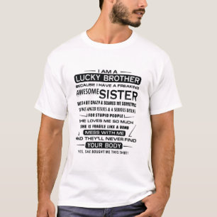 Ich bin ein glücklicher Bruder Geschenke für Brude T-Shirt