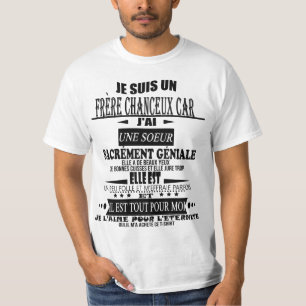 Ich bin ein glücklicher Bruder, weil ich eine hei T-Shirt
