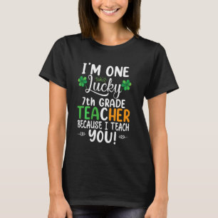 Ich bin ein glücklicher Lehrer der 7. Klasse, weil T-Shirt
