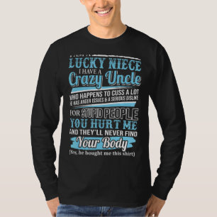 Ich bin ein glücklicher Nichte, ich habe einen ver T-Shirt