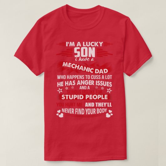 Ich bin ein glücklicher Sohn eines Mechanikers des T-Shirt (Design vorne)
