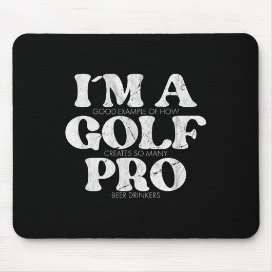 Ich bin ein Golf Pro Golf Funny Zitat Mens Golfspi Mousepad (Vorne)