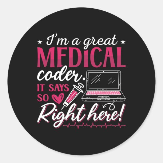 Ich bin ein großartiger ICD-Programmierer für Ärzt Runder Aufkleber (Vorderseite)