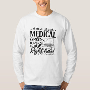 Ich bin ein großartiger ICD-Programmierer für Ärzt T-Shirt