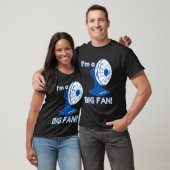 Ich bin ein großer Fan Funny Pun 2 T-Shirt (Unisex)