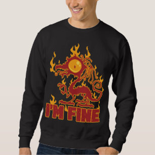Ich bin ein guter Brenndrache Sweatshirt