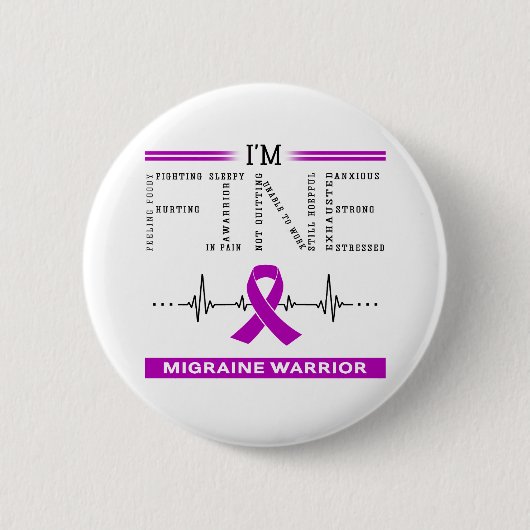 Ich bin ein guter Migräne-Krieger Button (Vorderseite)