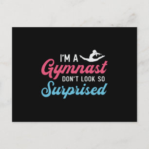 Ich bin ein Gymnastiker. Sehen Sie nicht so überra Postkarte