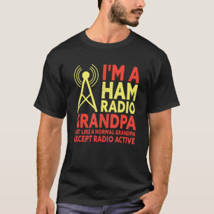 Ich bin ein Ham Radio Opa Amateur Radio Operator T-Shirt
