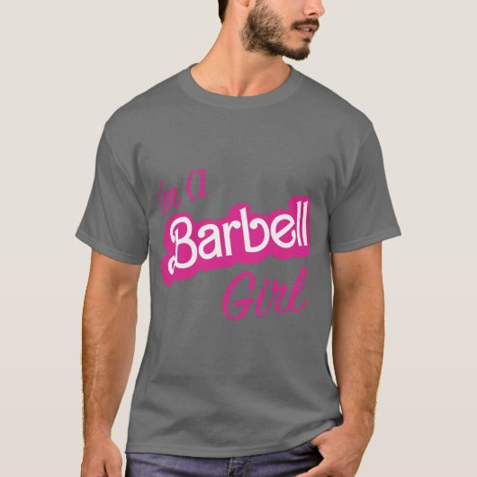 Ich bin ein Hantel-Mädchen Geschenk T-Shirt (Vorderseite)