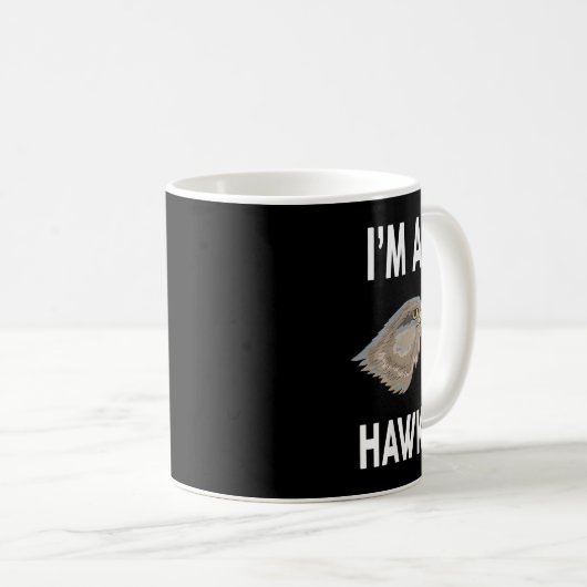 Ich bin ein HAWK Funny HAWK Kaffeetasse (VorderseiteRechts)
