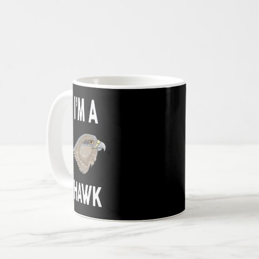 Ich bin ein HAWK Funny HAWK Kaffeetasse (Vorderseite Links)