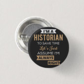 Ich bin ein Historiker, um Zeit Retten. Lass uns e Button (Vorne & Hinten)