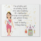 Ich bin ein Hobby-Mädchen in Hobby World Geschenkpapier (Flach)
