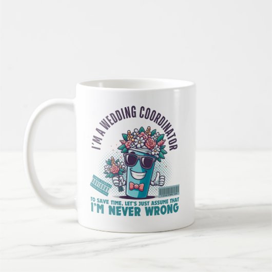 Ich bin ein Hochzeitskoordinator Kaffeetasse (Links)