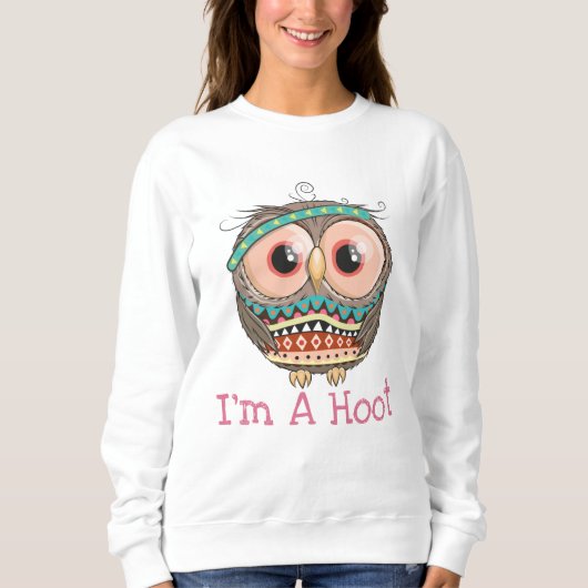 Ich bin ein Hoot Sweatshirt (Vorderseite)