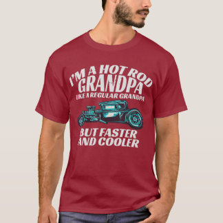 Ich bin ein Hot Rod-Opa-Geschenk für coole Opas mi T-Shirt