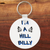 Ich bin ein Hügel Schlüsselanhänger (Vorderseite)