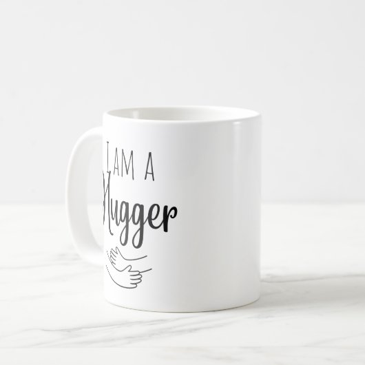 Ich bin ein Hugger Kaffeetasse (Vorderseite Links)
