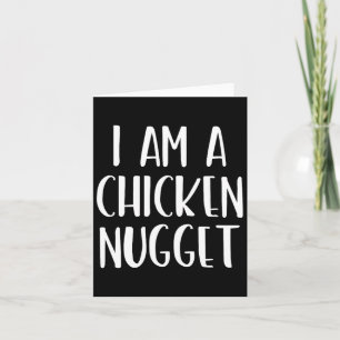 Ich bin ein Huhn Nugget Halloween, ich bin einfach Karte