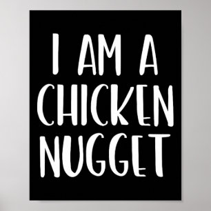Ich bin ein Huhn Nugget Halloween, ich bin einfach Poster
