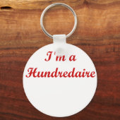Ich bin ein Hundredaire Schlüsselanhänger (Vorderseite)