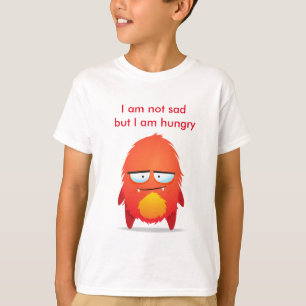 Ich bin ein hungriges Monster T-Shirt