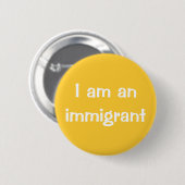 Ich bin ein Immigrant Button (Vorne & Hinten)