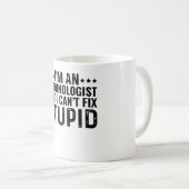 Ich bin ein Immunologe, aber ich kann keinen Dummk Kaffeetasse (VorderseiteRechts)