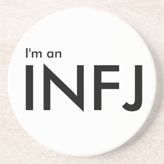 Ich bin ein INFJ - Persönlichkeitstyp Getränkeuntersetzer (Vorne)