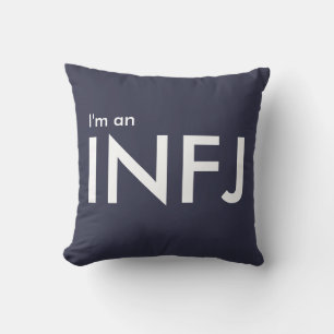 Ich bin ein INFJ - Persönlichkeitstyp Kissen